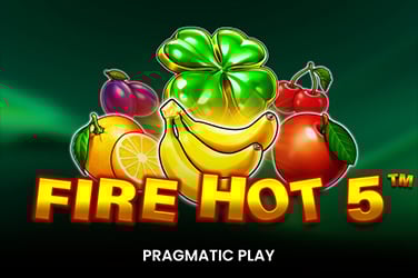 Fire Hot 5