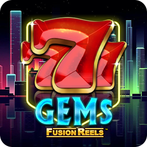 777 Gems Fusion Reels